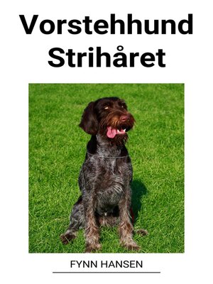 cover image of Vorstehhund Strihåret